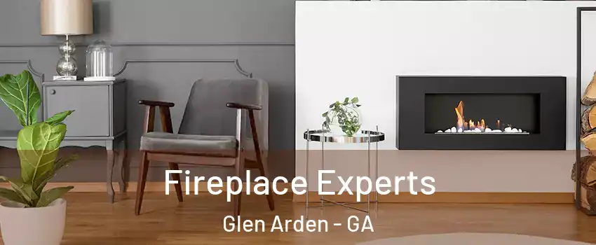 Fireplace Experts Glen Arden - GA