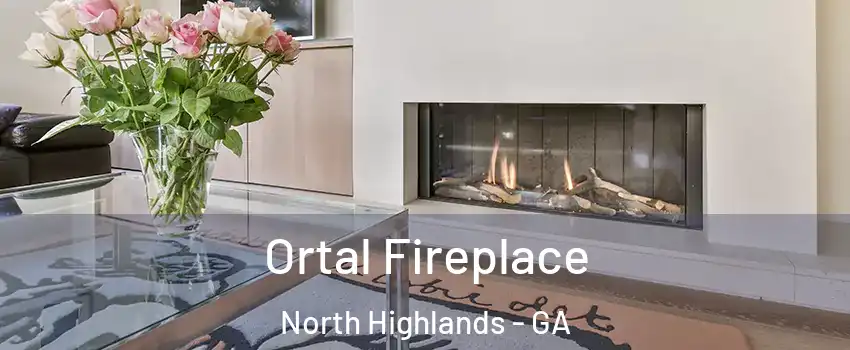 Ortal Fireplace North Highlands - GA