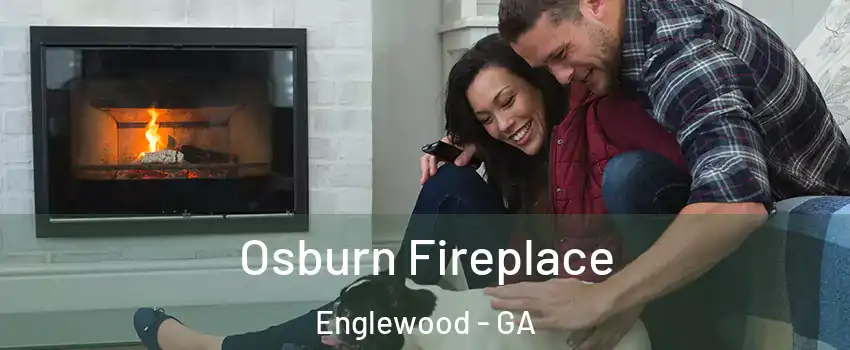 Osburn Fireplace Englewood - GA