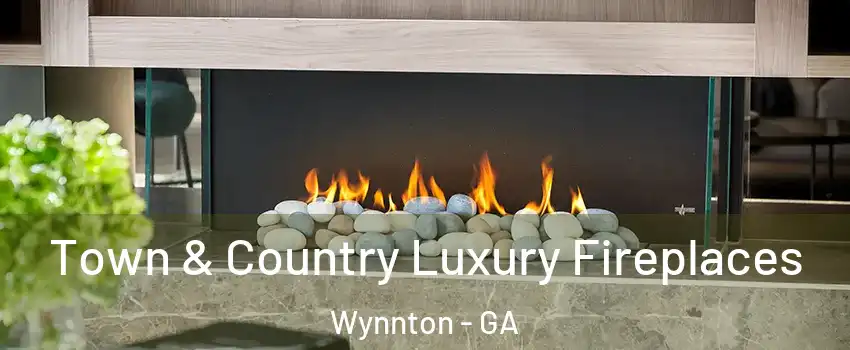 Town & Country Luxury Fireplaces Wynnton - GA